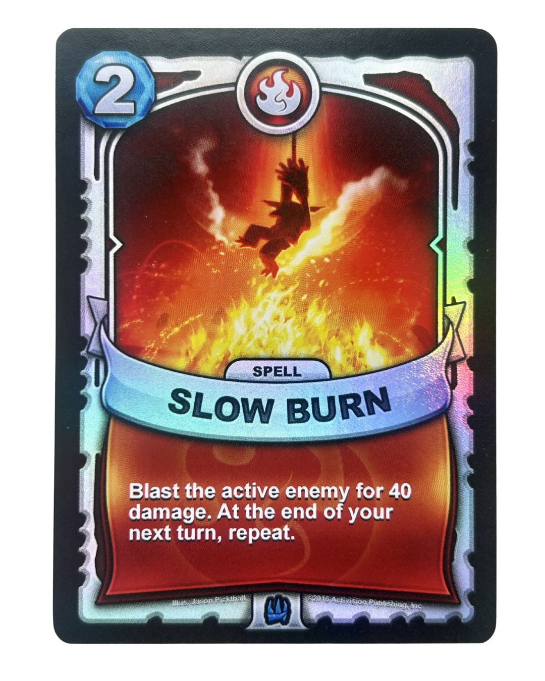 Slow Burn (Battlecast) (Silver Foil)