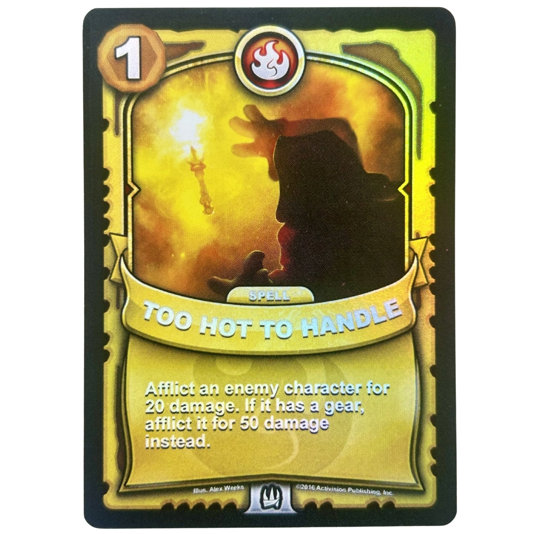 Too Hot to Handle (Battlecast) (Gold Foil)