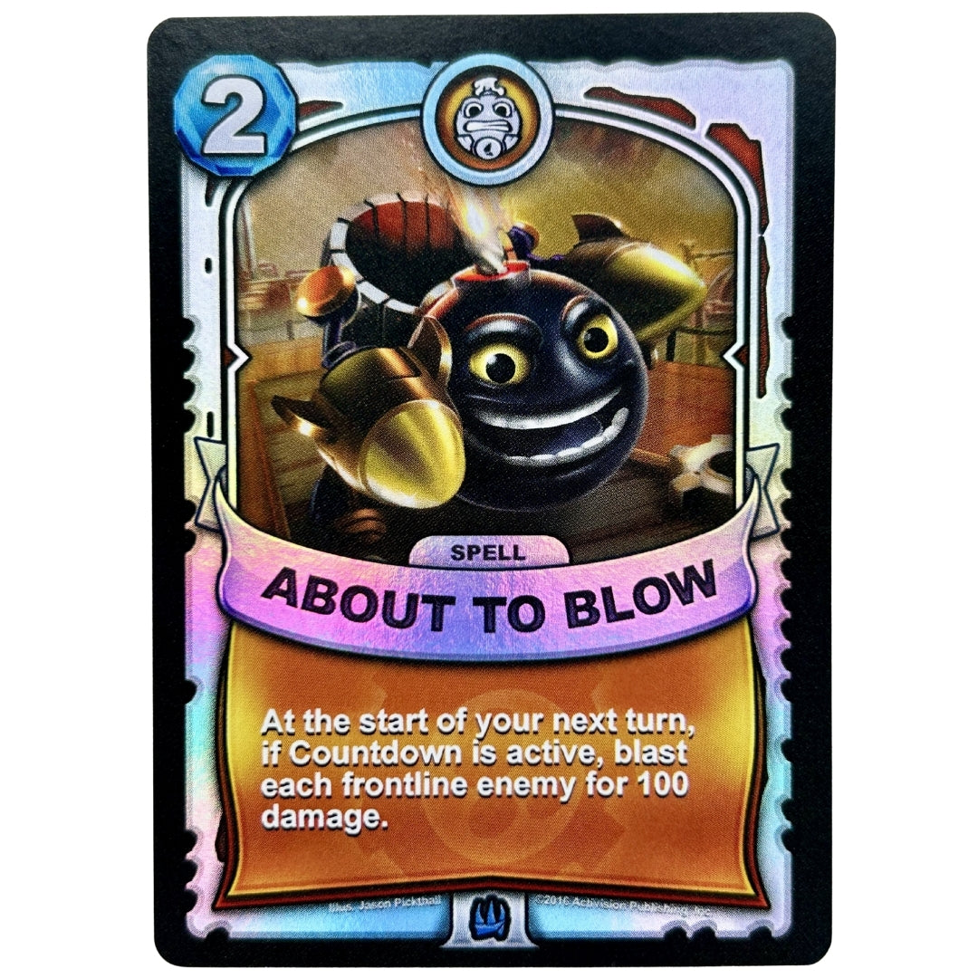 About to Blow (Battlecast) (Silver Foil)