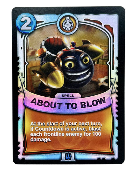 About to Blow (Battlecast) (Silver Foil)