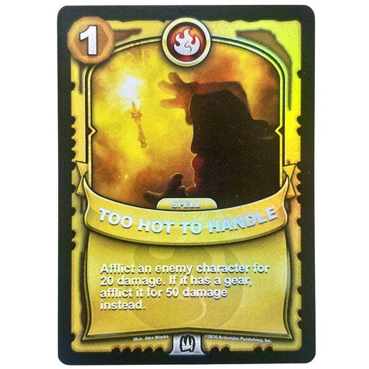 Too Hot to Handle (Battlecast) (Gold Foil)