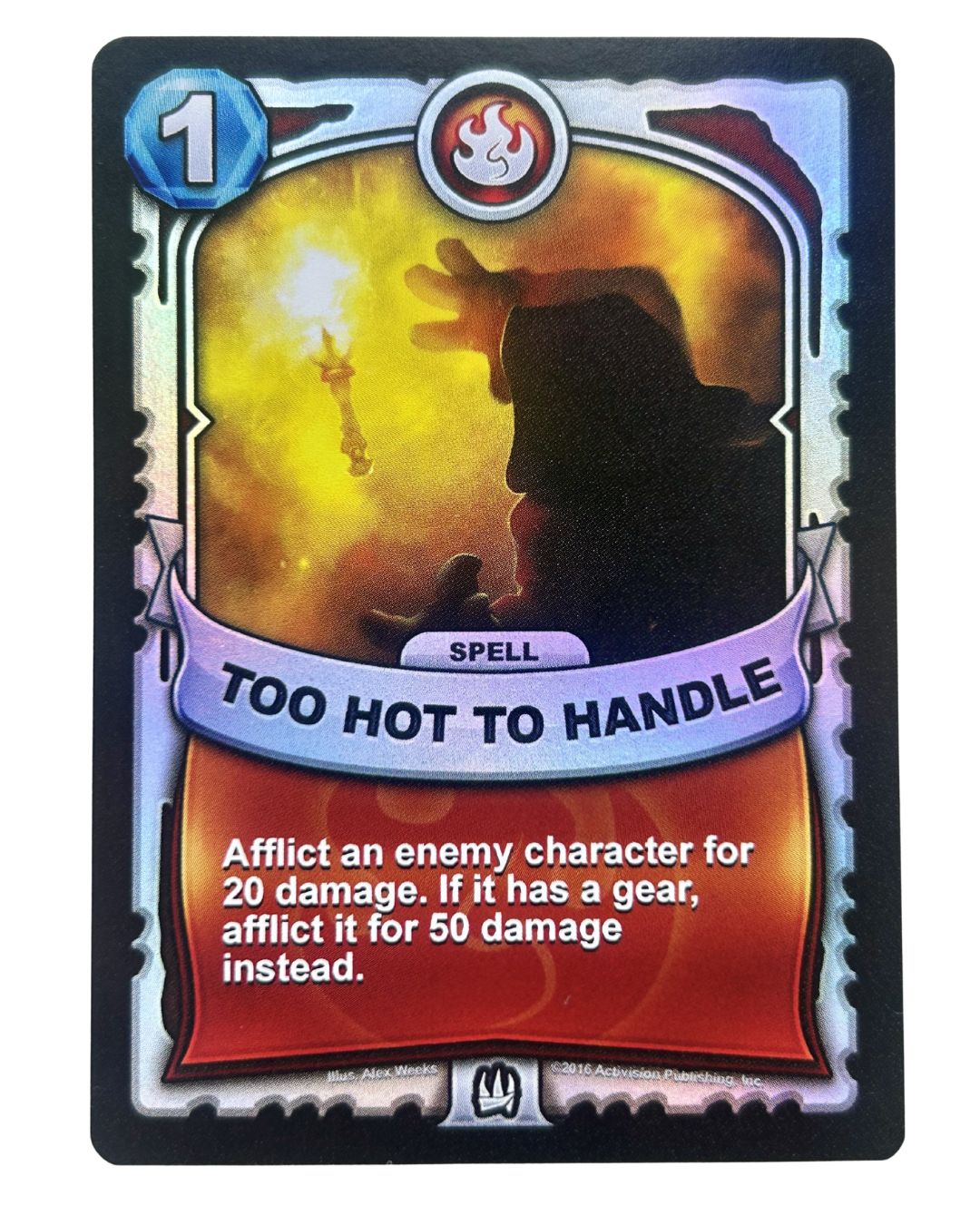 Too Hot to Handle (Battlecast) (Silver Foil)