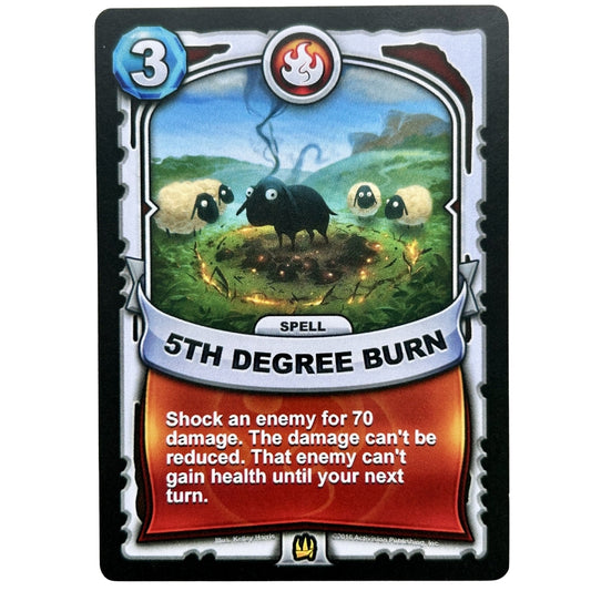 5th Degree Burn (Battlecast)