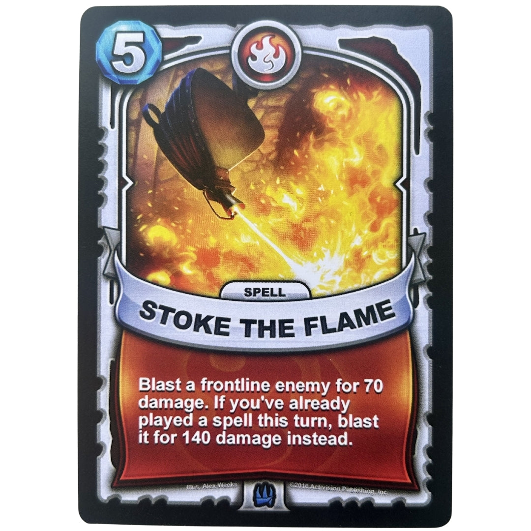 Stoke the Flame (Battlecast)
